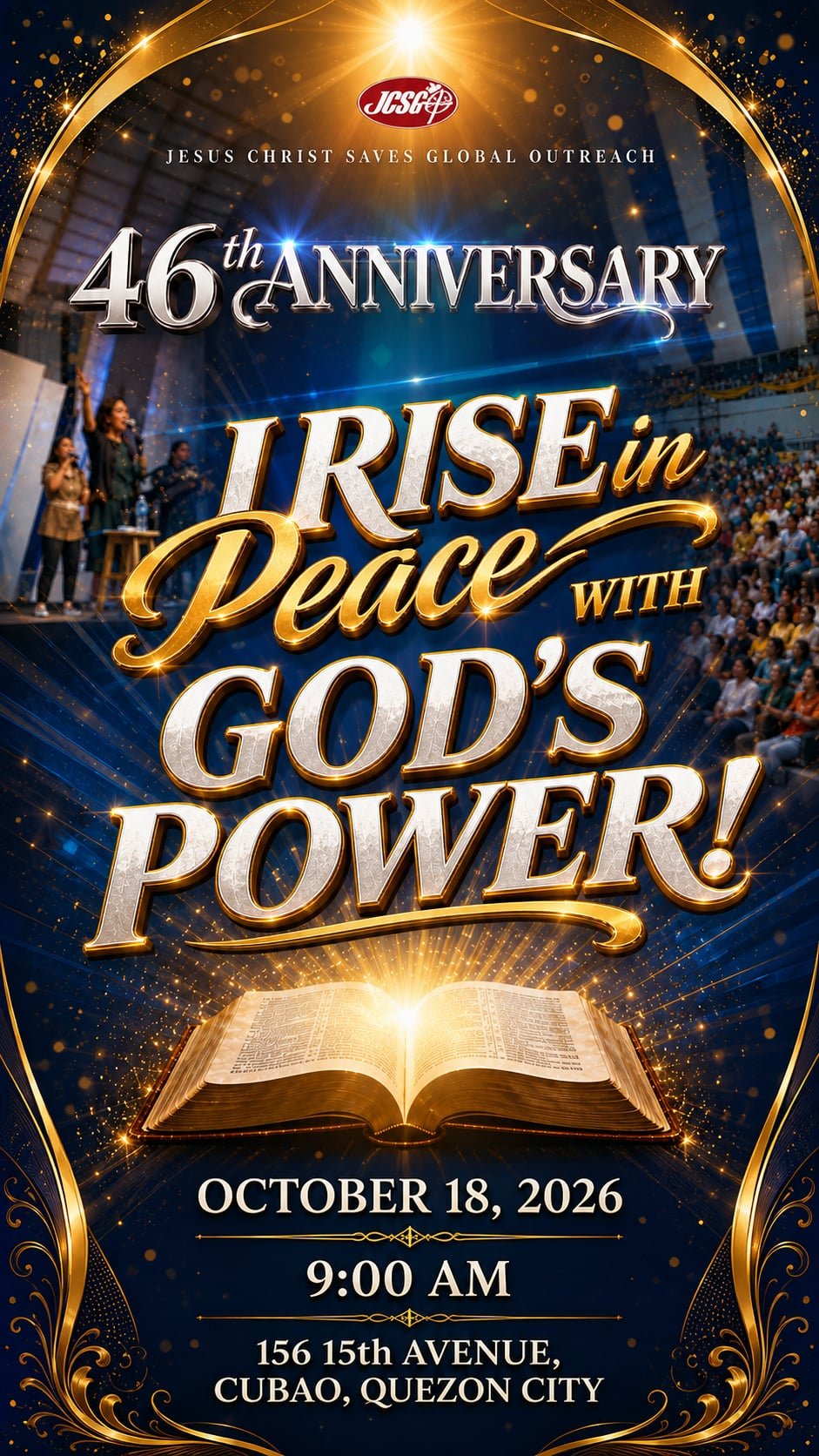 JCSGO 46th Anniversary — I Rise in Peace with God’s Power!