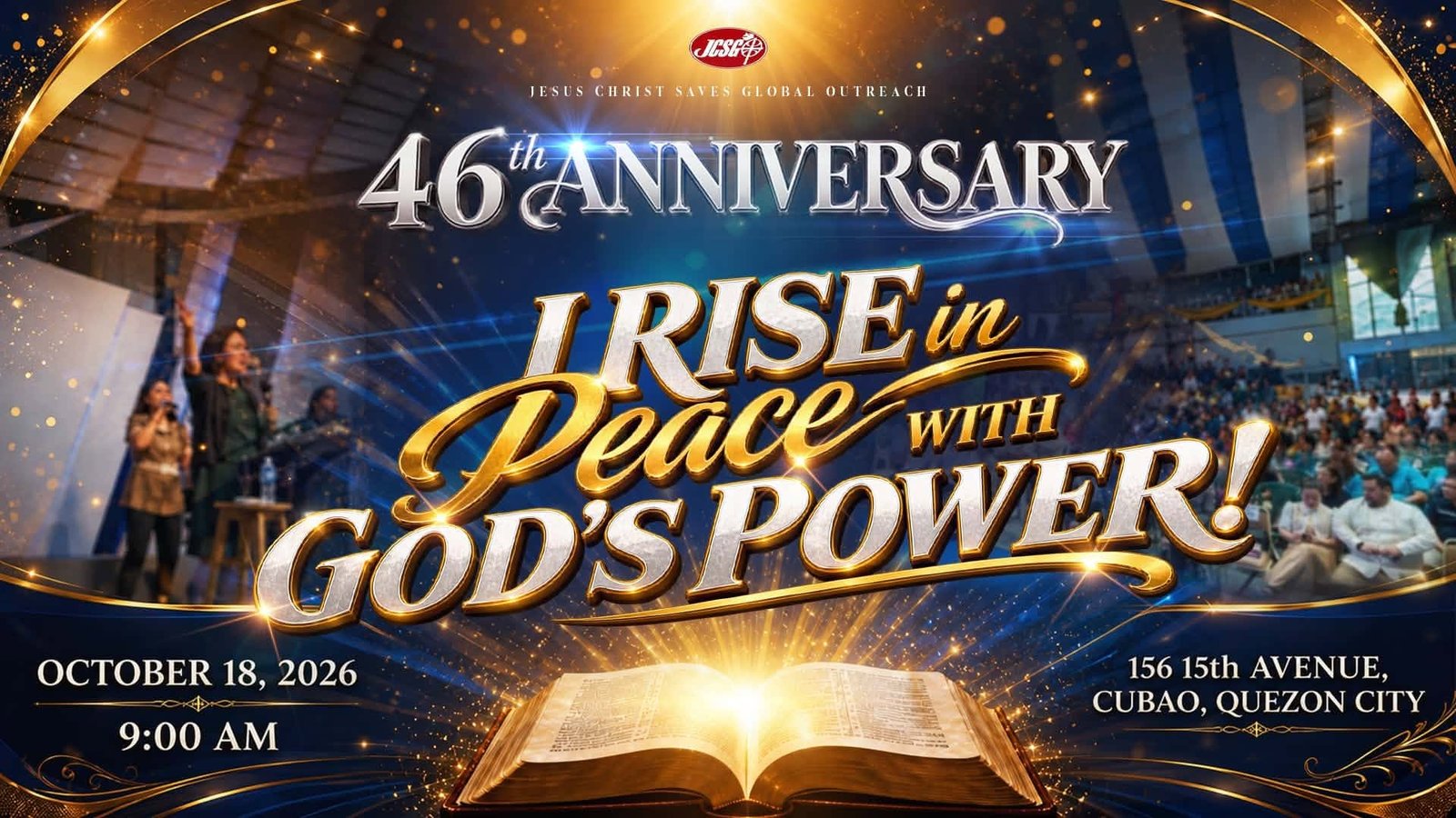 JCSGO 46th Anniversary — I Rise in Peace with God’s Power!